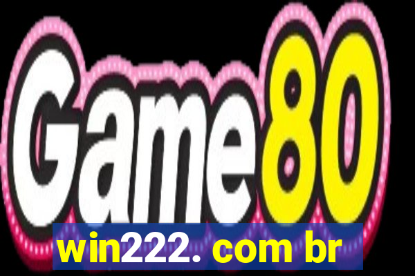 win222. com br